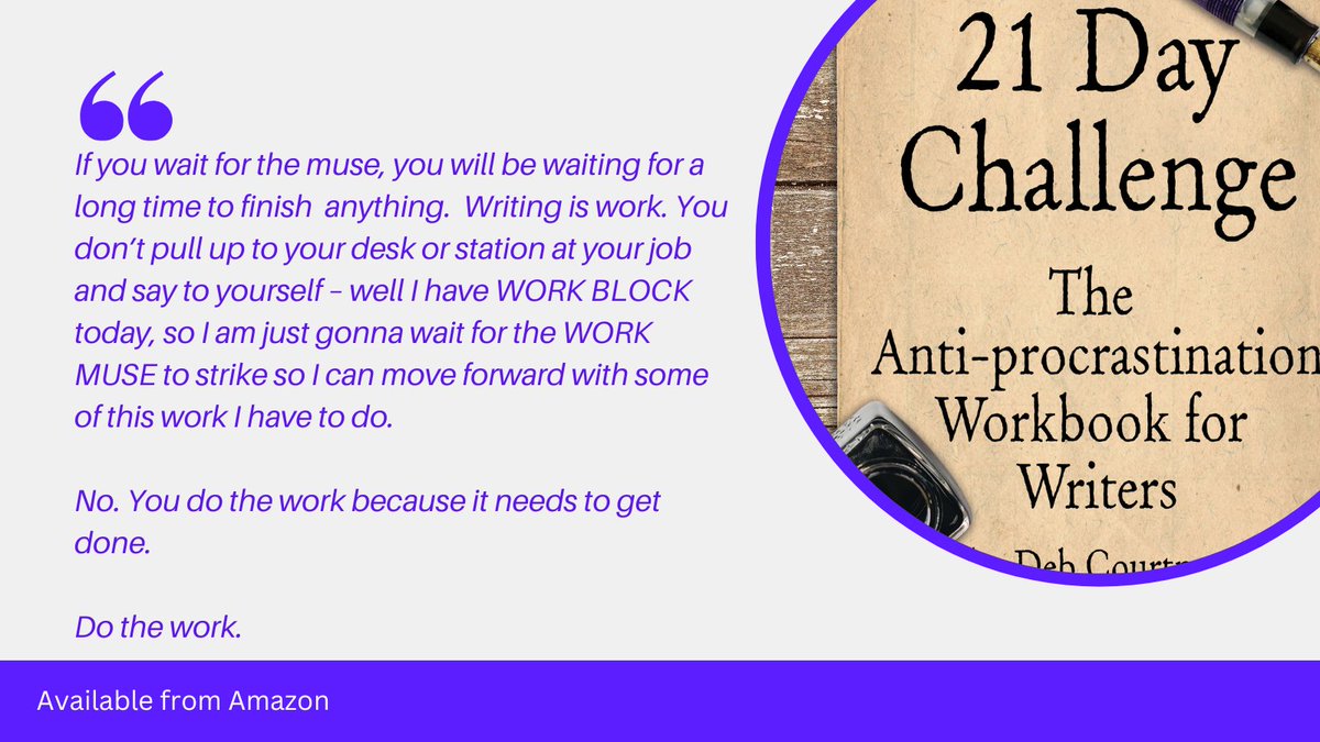 Do the work. #WritingCommunity #21DayChallenge