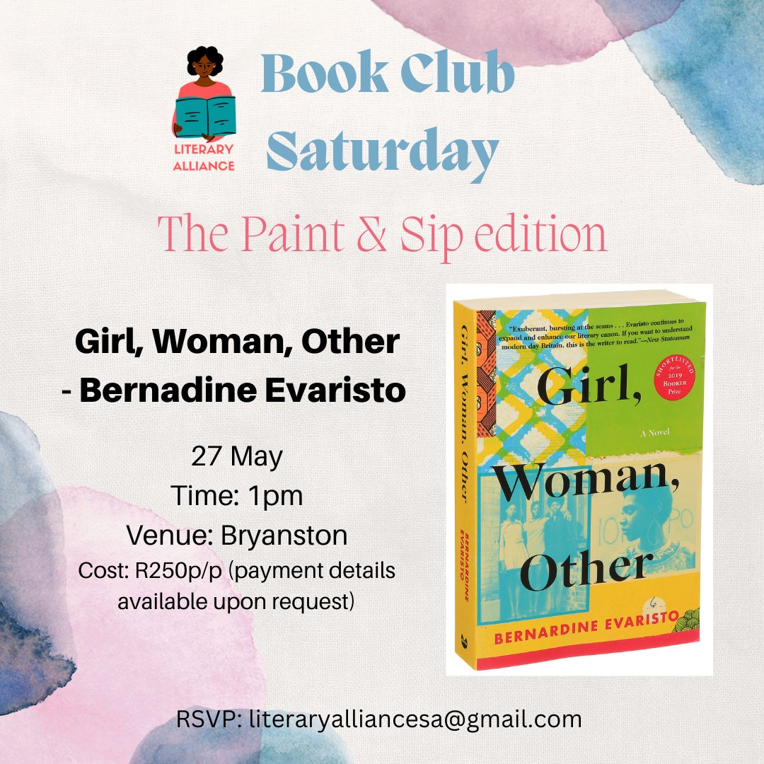Let’s ‘paint &amp; sip’ and chat all things Girl, Woman, Other ✨

Girl, Woman, Other follows the lives and struggles of 12 very different characters. Mostly women, black and British, they tell the stories of their families, friends and lovers, across the country and through the yrs.