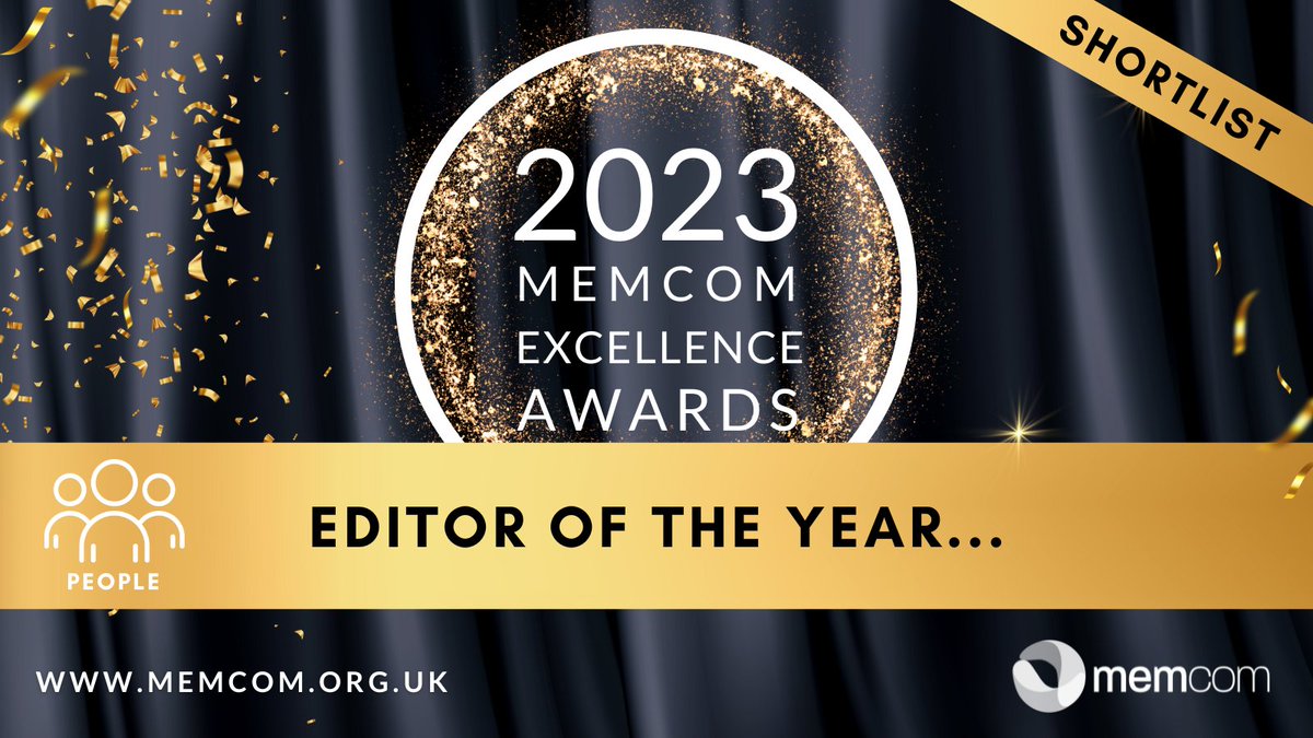 memcomUK's tweet photo. Editor of the Year
Congratulations to the shortlist:
Ceri Jones @CIPS
Eleanor Young, @RIBA
Kaitlyn Gutzke, @STEPSociety
Kathleen Morgan, @TheBotanics
Dr Jon Sutton, @BPSOfficial
Rob Dabrowski, @IBMScience
Sally Walmsley, @NRLAssociation
Will Gray, @NuclearInst
Will Mann, @theCIOB https://t.co/hWfSdcSxX9