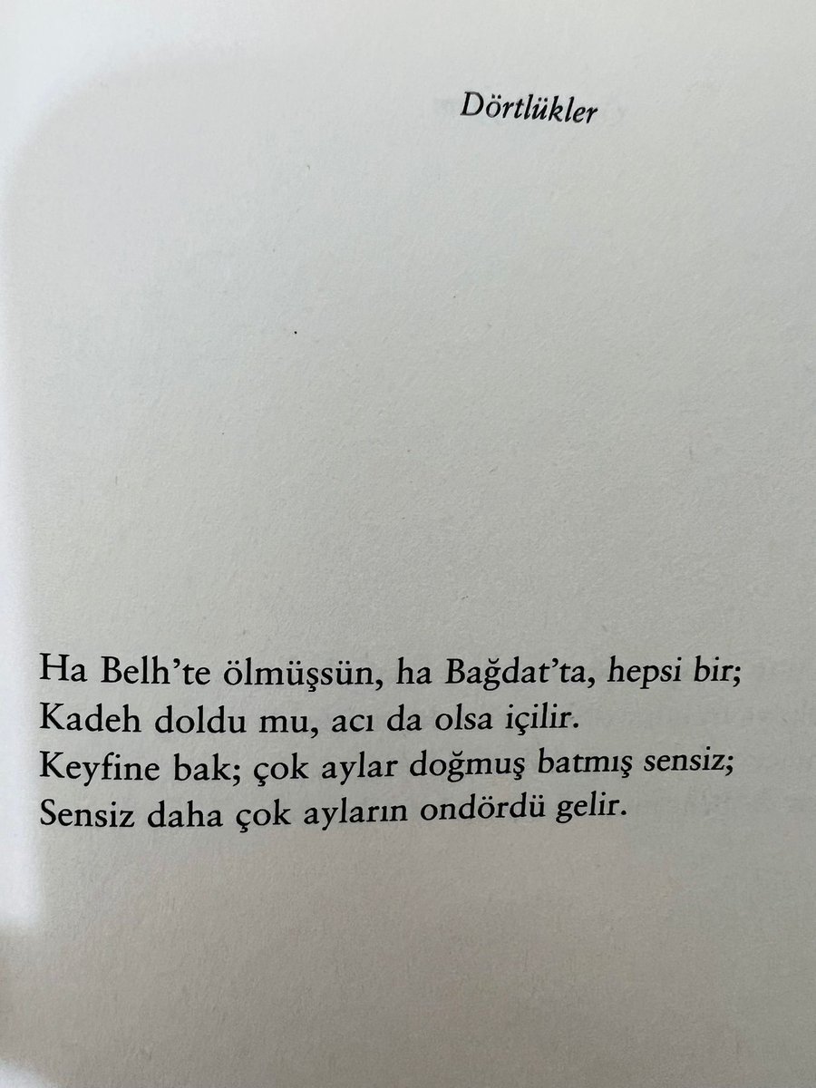 barannkursun's tweet photo. Ha Belh' te ölmüşsün, ha Bağdat' ta hepsi bir; 
Kadeh doldu mu, acı da olsa içilir. 
Keyfine bak; çok aylar doğmuş batmış sensiz; 
Sensiz daha çok ayların ondördü gelir. https://t.co/5vXogWlBeU