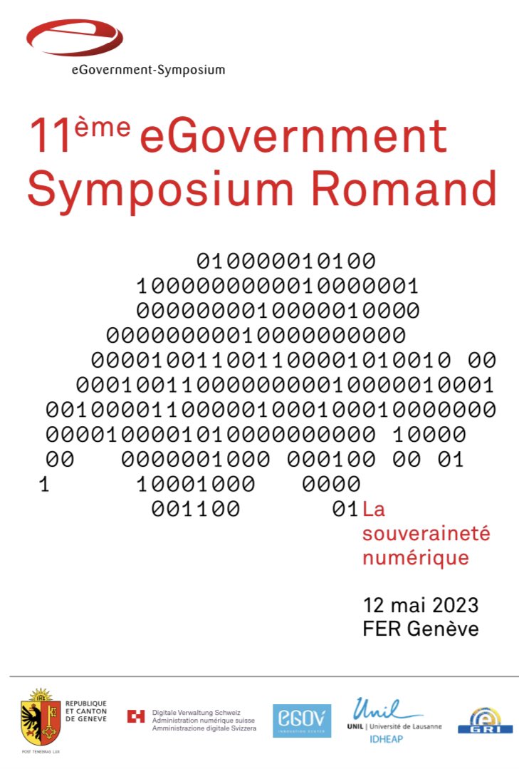 Rendez-vous vendredi à #Genève pour la 11e édition du #eGovernment Symposium romand sur le thème de la souveraineté numérique. Programme et inscription 👉 egovernment-symposium.ch/fr-CH/Symposiu… #eGov #cyberadministration