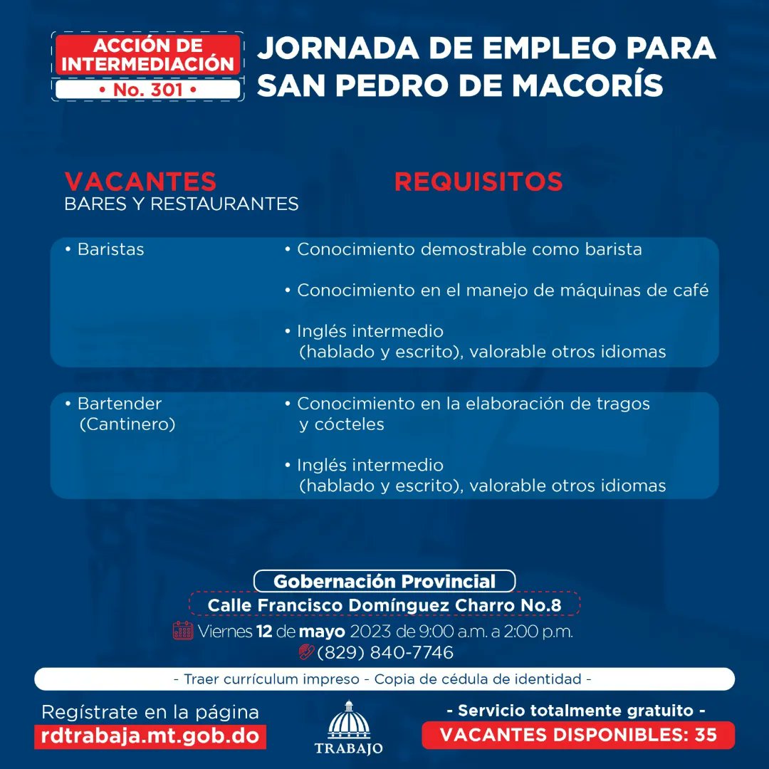 MTrabajoRD's tweet photo. Te invitamos a participar en la #JornadaDeEmpleo No.301 con 35 vacantes disponibles, que realizaremos este viernes 12 de mayo de 09:00 a.m. a 2:00 p.m., en San Pedro de Macorís 📍 https://t.co/tXIDX0ECgM