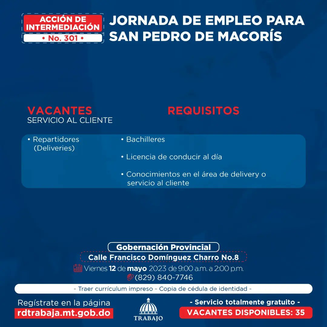 MTrabajoRD's tweet photo. Te invitamos a participar en la #JornadaDeEmpleo No.301 con 35 vacantes disponibles, que realizaremos este viernes 12 de mayo de 09:00 a.m. a 2:00 p.m., en San Pedro de Macorís 📍 https://t.co/tXIDX0ECgM
