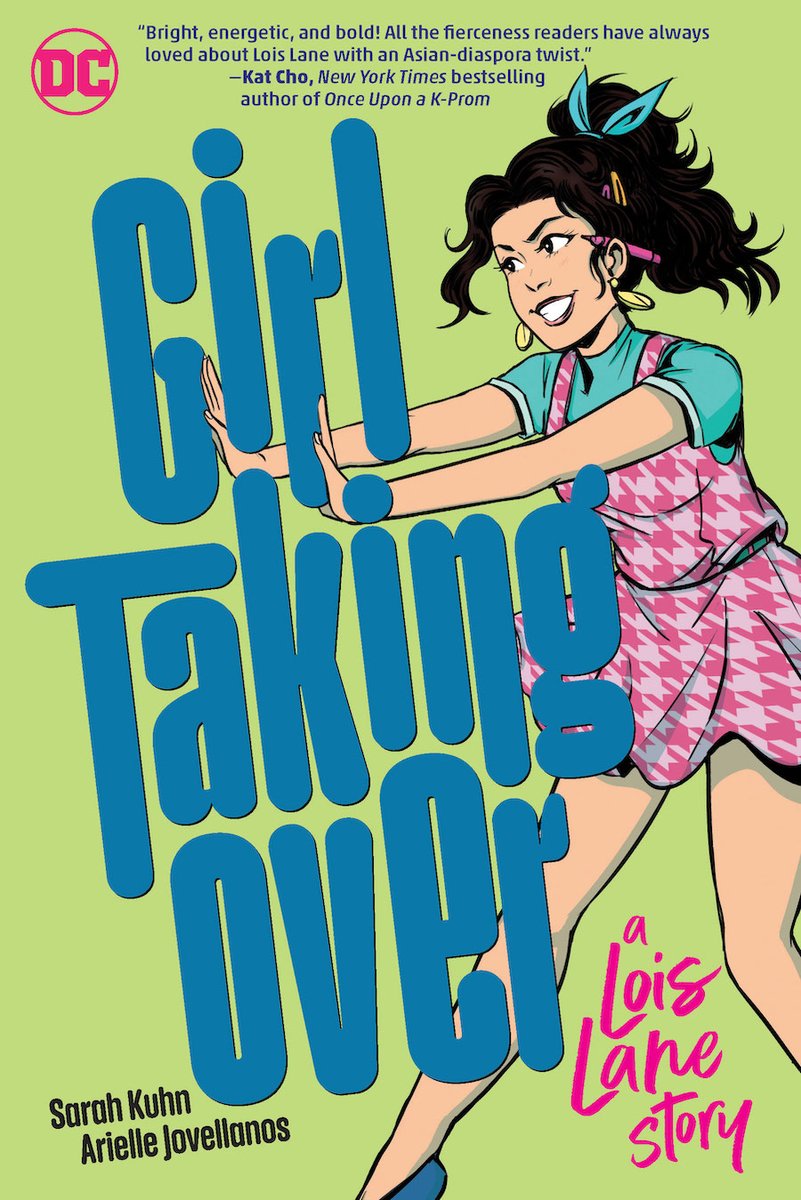Interview: Sarah Kuhn and Arielle Jovellanos on 'Girl Taking Over: A Lois Lane Story' on @GoodComics4Kids ow.ly/gilh50Okkgr