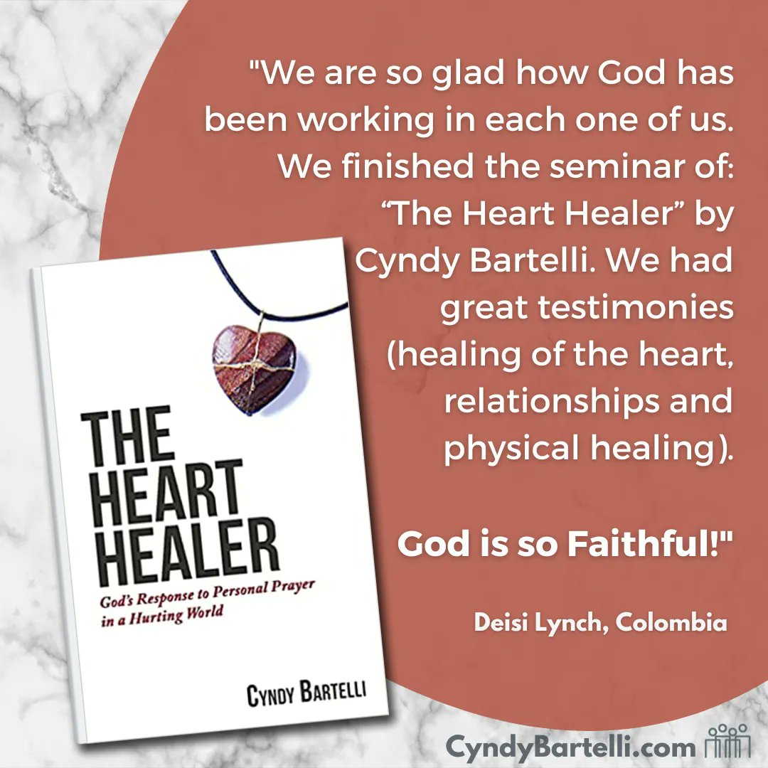 CyndyBartelli's tweet photo. "We are so glad how God has been working in each one of us. We finished the seminar of: “The Heart Healer” by Cyndy Bartelli. We had great testimonies (healing of the heart, relationships and physical healing). God is so Faithful!" --Deisi L. 

Get "The Heart Healer" on Amazon https://t.co/Zp6H46p8M5