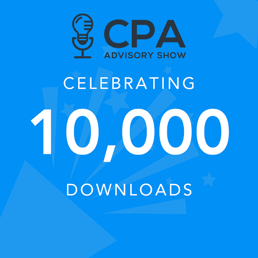 CPAAdvisoryShow's tweet photo. We hit 10,000 downloads today! Thanks for all of the listeners over the last 11 months. We are excited to continue to push out more great content.
#TaxTwitter #CASTwitter #JustBeHelpful @JWellsCFO
@ChrisHervochon https://t.co/guiWQMxbvf