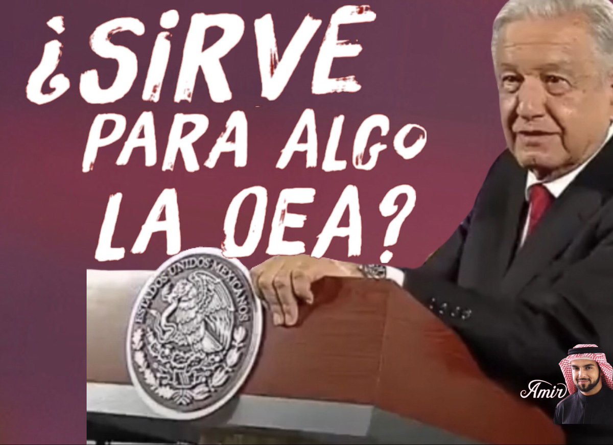 Frases_De_AMLO's tweet photo. “¿Sirve para algo la OEA? 

Una pregunta muy internacional. 

[…] Lo único que ha hecho es avalar todos los actos autoritarios en contra de gobiernos legítimos, legales, populares en América Latina” #Amlo

@lopezobrador_ 
#OEA 
#AMLOLujoDePresidente https://t.co/FLlJnbvyI3