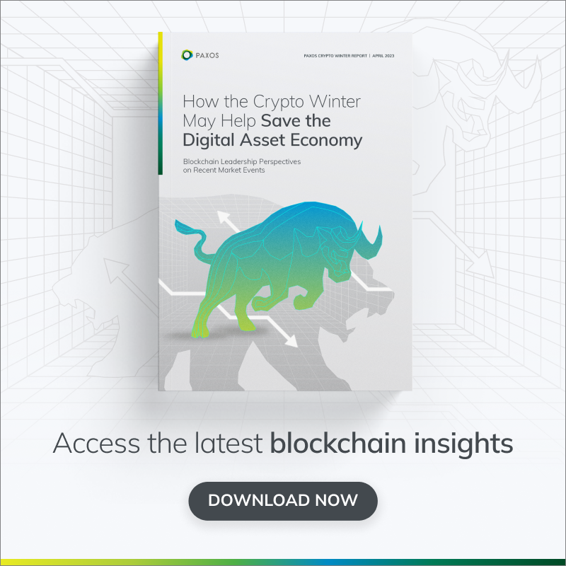 Paxos's tweet photo. Download the white paper to learn perspectives from blockchain leaders including how to manage digital asset risk, the regulatory landscape in the US, what opportunities they believe will emerge from the crypto winter and why it pays to be ready when the bull market shows up.