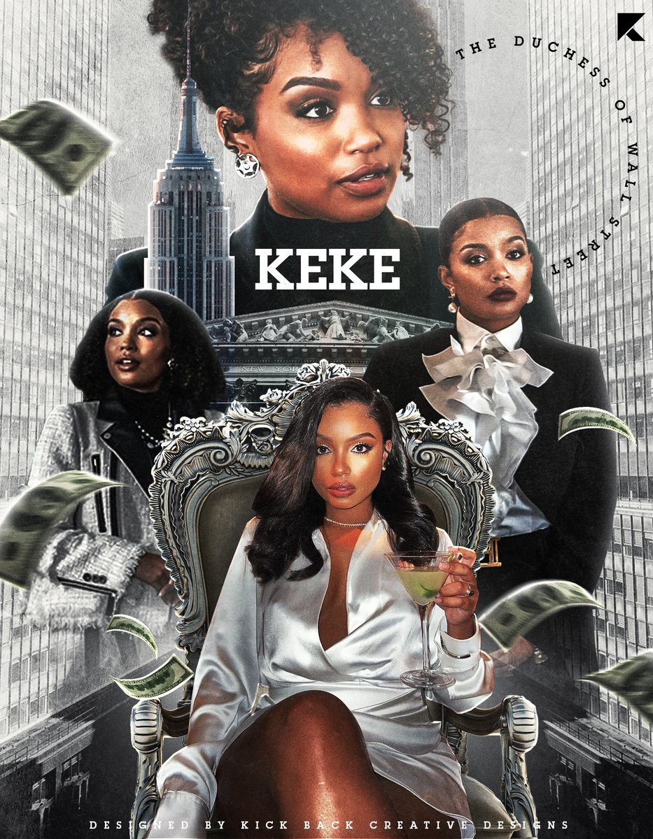 'THE DUCHESS OF WALL STREET' @Moriah_Brown #keke #moriahbrown #fanart #wallpaperdesign #PowerGhost #kickbackdesigns #TrustTheProcess @ghoststarz @PowerTVFans @CourtneyKemp @thisis50 #PowerUniverse