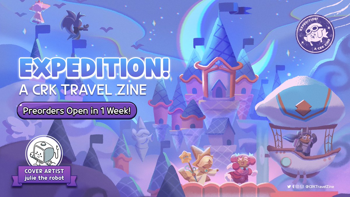 CRKTravelZine's tweet photo. 💫✨ COVER REVEAL ✨💫

Ready to start your exploration of Earthbread? We are absolutely excited to reveal @julietherobot’s stunning cover to "EXPEDTITION! A CRK TRAVEL ZINE"!

Preorders will open in 1 week ~ Stay tuned for previews from our zine! <3

#cookierun #cookierunkingdom https://t.co/WUm4d6wyYR