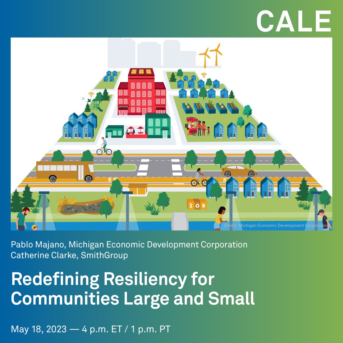 communityadapt's tweet photo. Join us May 18 4p ET/1p PT for Redefining Resiliency for Communities Large and Small with Pablo Majano @MEDC and Catherine Clarke @SmithGroup. Details &amp; registration: https://t.co/7vJvpWLmx7 #climate #resilience #designabetterfuture #community https://t.co/QFNY4FGUxX