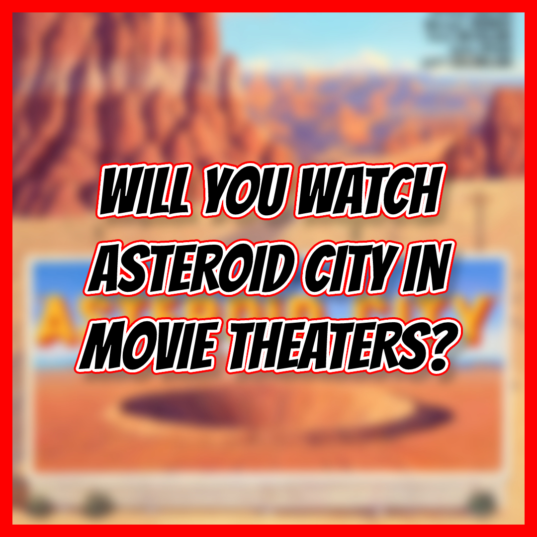 Will you watch 'Asteroid City' in theaters?  

#AsteroidCity #WesAnderson #intheaters #MovieTheaters #AtTheMovies