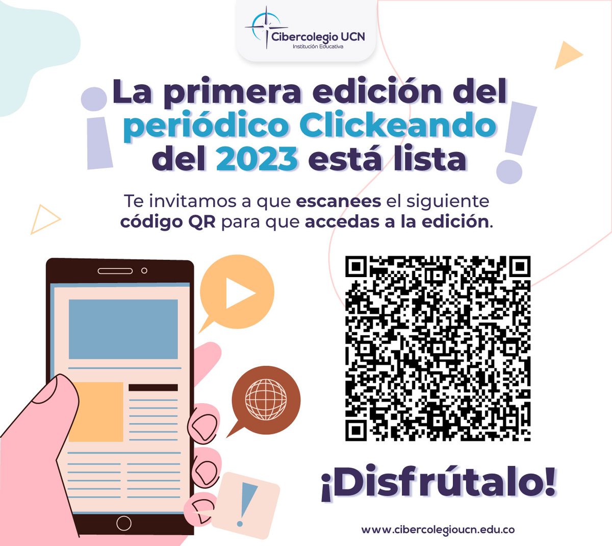 Escanea el código QR y conoce la primera edición del periódico Clickeando.