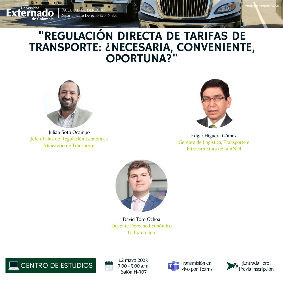 #AEstaHora inicia Centro de Estudios: 🚚‘Regulación directa de tarifas de trasporte: ¿necesaria, conveniente, oportuna?’.🚢

En vivo🎦acortar.link/2ND65v

#Tarifas #Transporte #Regulación @julian_soto_oca, @MinTransporteCo, @ANDI_Colombia, @davidtoro2, @UExternado