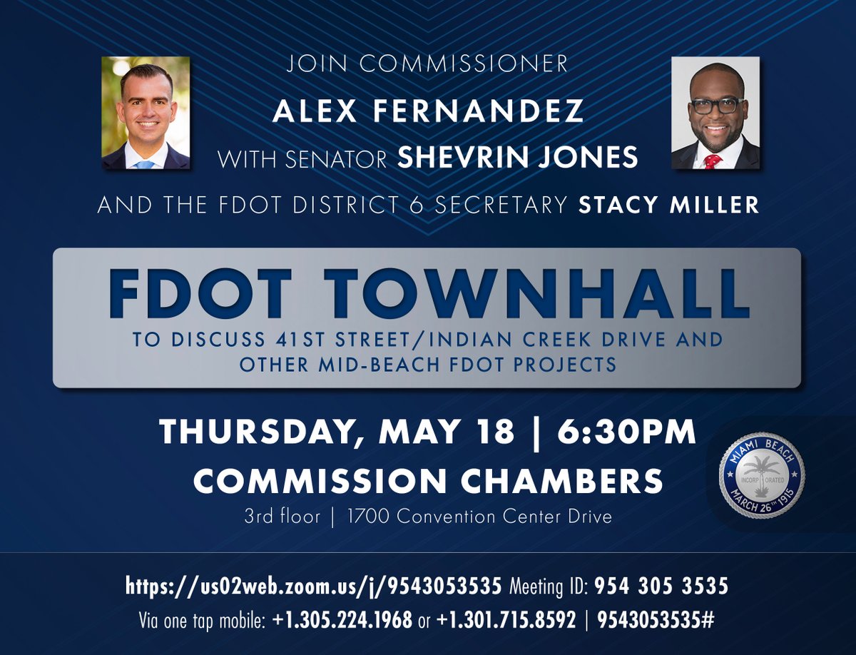MiamiBeachNews's tweet photo. Join Commissioner Alex Fernandez with Senator Sherin Jones and the @MyFDOT_Miami Secretary Stacy Miller for a Town Hall meeting to discuss 41 Street/Indian Creek Drive &amp; other Mid Beach FDOT projects.

Thursday, May 18 
6:30 PM
1700 Convention Center Drive
https://t.co/EsDGFKd3jZ https://t.co/aNZwuE0cb2