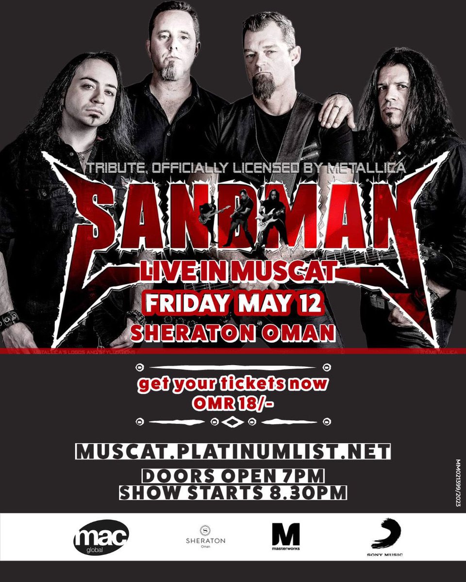 TONIGHT Metallica tribute band - SANDMAN - #Muscat Oman🤘

* Fri 12 May 2023
* Doors 7pm / Show 8:30pm
* Sheraton Oman Hotel, Muscat
* Tickets from muscat.platinumlist.net 
* Age: 21+

#metallica #metallicatribute
#metallicafans #muscatevents