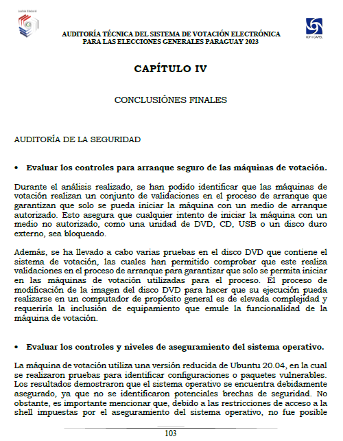 sebaalvareza's tweet photo. 🗳️CONCLUSIONES DE LA AUDITORÍA TÉCNICA DEL SISTEMA DE VOTACIÓN ELECTRÓNICA PARA LAS ELECCIONES GENERALES PARAGUAY 2023.

Realizada por el "Centro de Asesoría y Promoción Electoral", CAPEL; un programa especializado del Instituto Interamericano de Derechos Humanos (IIDH)
🧵 https://t.co/cZLsZTEMI8