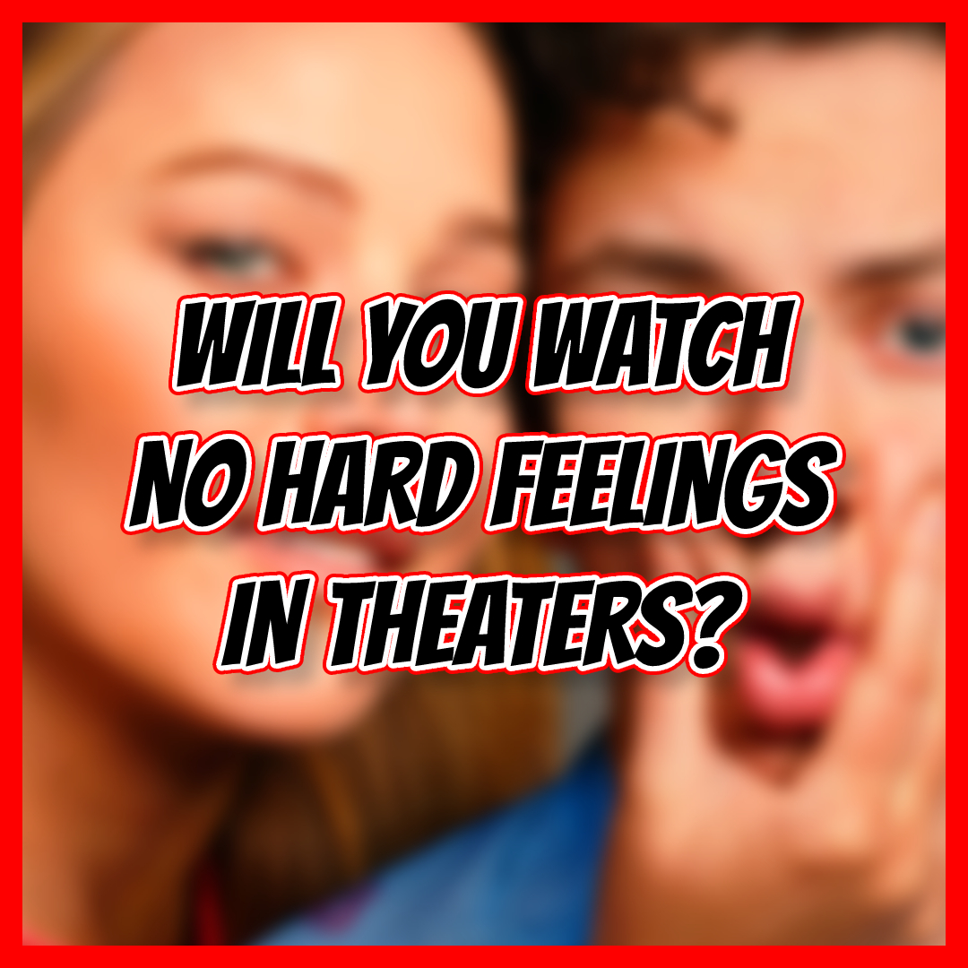 Are you going to watch 'No Hard Feelings' in theaters??!!

#NoHardFeelings #InTheaters #MovieTheaters #Cinema #JenniferLawrence