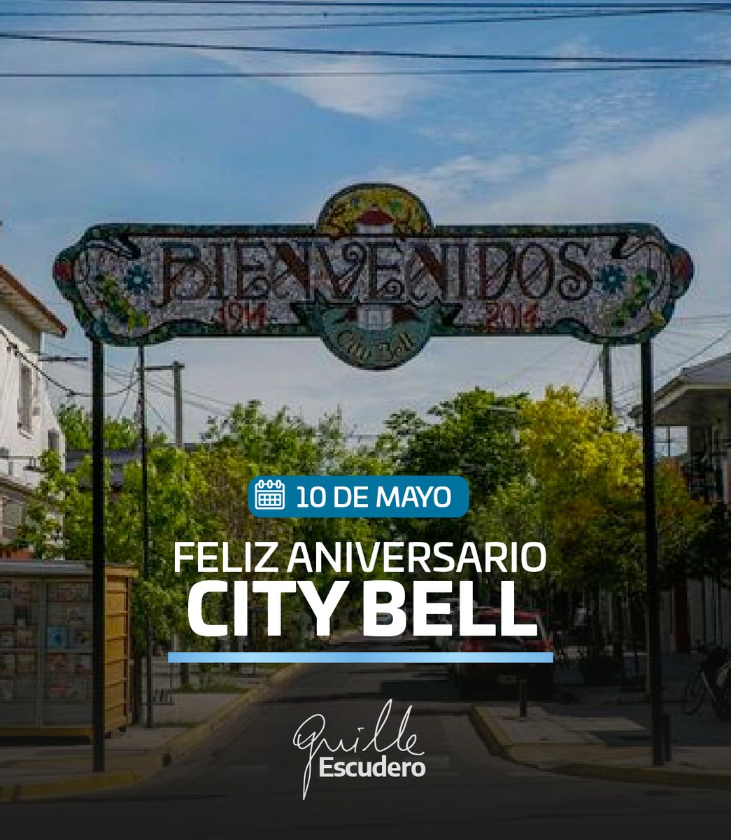 Feliz 109 aniversario City Bell ! #LaPlata
