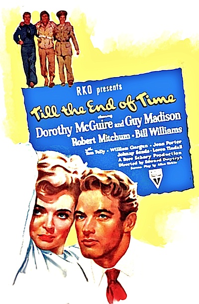 #ComingUpOnTCM

TILL THE END OF TIME (1946) #DorothyMcGuire #RobertMitchum #GuyMadison
Dir.: #EdwardDmytryk 1:15 AM PT

A returning World War II veteran falls for a troubled war widow.

1h 45m | Drama | TV-G 

#TCM #TCMParty