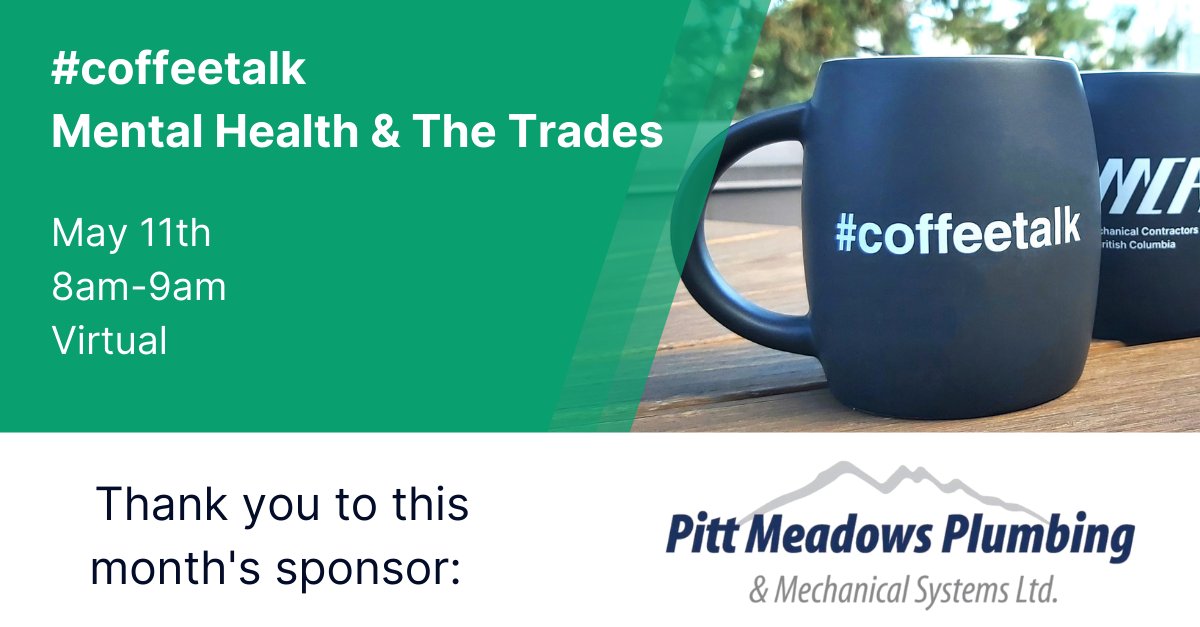 Members, join us tomorrow for an important discussion to mark #mentalhealthweek. A rep from <a href="/CMHA_NTL/">CMHA National</a> will help us navigate how mental health can be approached in the workplace. Register at: resources.mcabc.org/event-5209129

A big thank you to our sponsor <a href="/PlumbingPitt/">Pitt Meadows Plumbing</a>!
#coffeetalk
