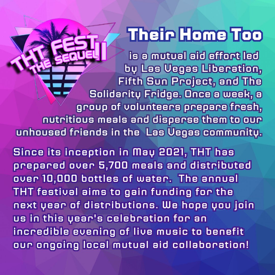 We are ecstatic to announce the 2nd annual THTFest! Join us for an incredible night of live music to benefit our ongoing local mutual aid collaboration Their Home Too! 🎶🤝 Join us @SolidarityFrdge @FifthSunProject & @pigeonhatc on Saturday, May 27th at @StarboardTackLV