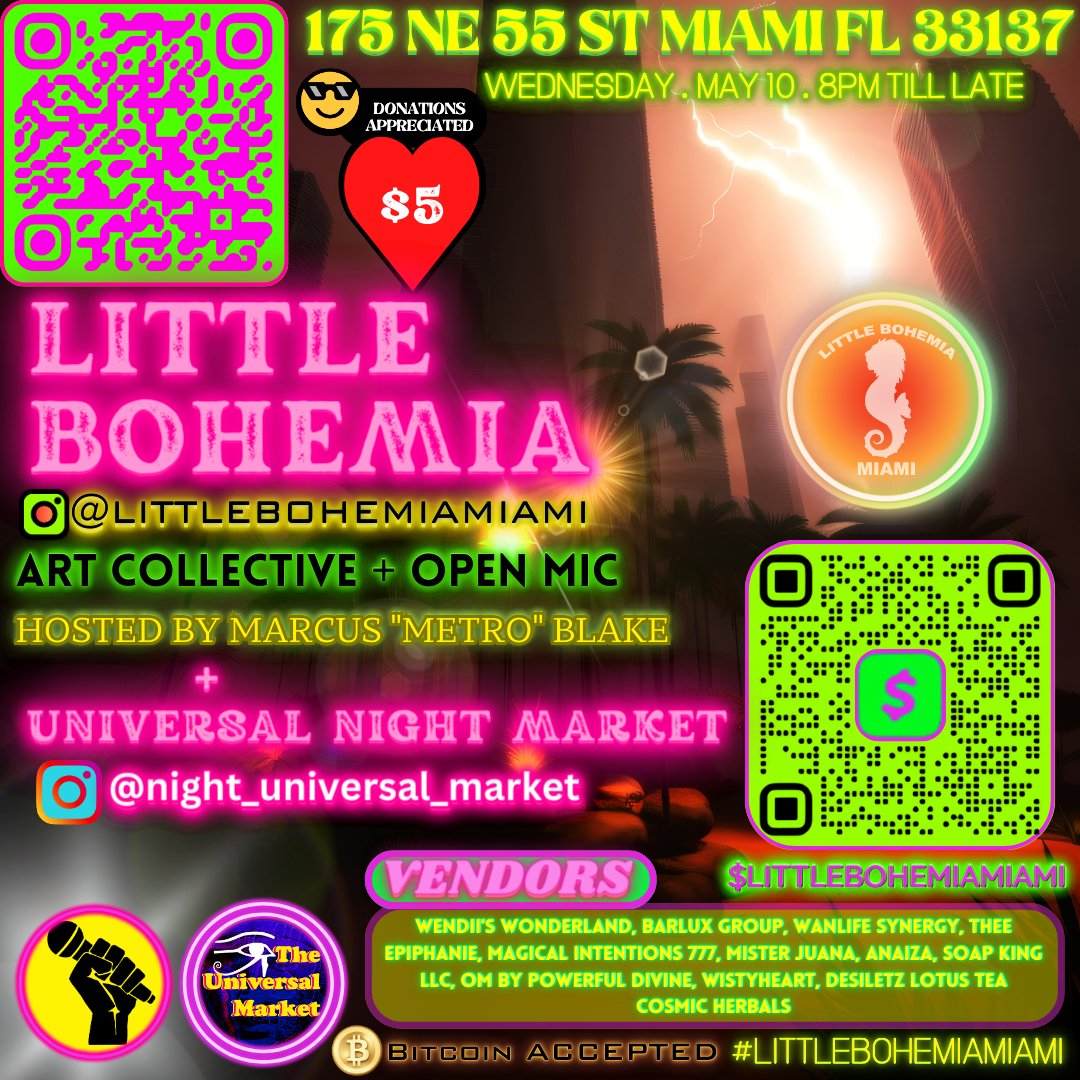 😎 TONIGHT 👀
Little Bohemia Miami 🌴🎸
Creative Space for Self Expression 🎉
175 NE 55 St Miami FL 33137
Art Collective 🎨, Open Mic 🎤, & Indie Vendor Market 🎪 @mdotblake @NDesudo 
💥 Wednesday - MAY 10 - 8pm till Late
📲 IG @ littlebohemiamiami #littlebohemiamiami