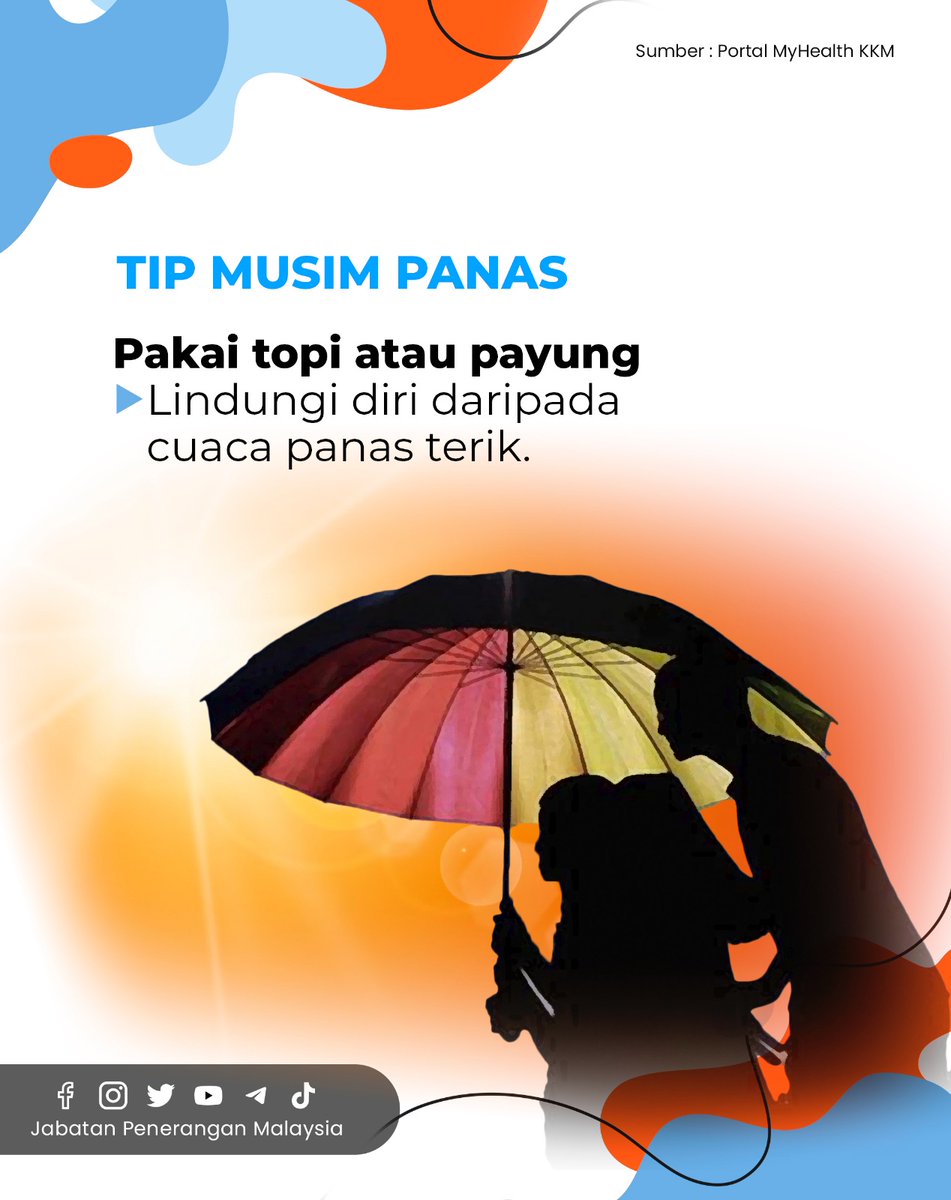 JPenerangan's tweet photo. Lindungi diri anda dengan menggunakan payung atau topi bagi mengelakkan anda terdedah kepada cahaya matahari yang sangat terik.

#MalaysiaMADANI
#JabatanPenerangan https://t.co/7RfwkJHo3z