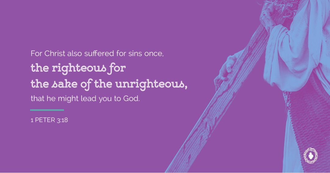 The righteous for the sake of the unrighteous… ✝️