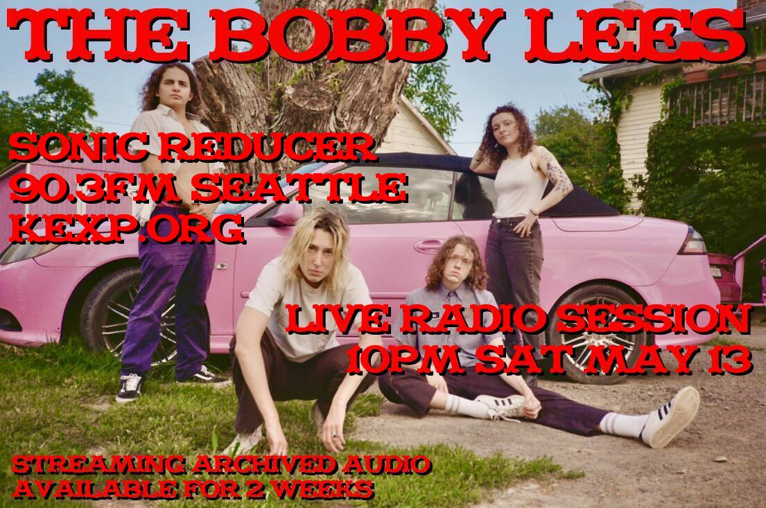 This weeked on Sonic Reducer on KEXP
A live session with The Bobby Lees
Sonic starts at 9pm.
<a href="/thebobbylees/">thebobbylees</a>  <a href="/kexp/">kexp</a>