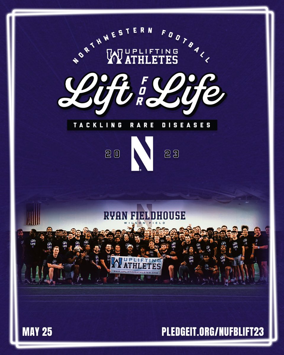 Northwestern UA (@nu_uplifting) on Twitter photo We’re going to change the future for #RareDisease – starting with one workout! <a href="/NUFBFamily/">Northwestern Football</a> is teaming up with <a href="/UpliftingAth/">Uplifting Athletes</a> for our annual Lift for Life event on May 25th! You can help us create a brighter tomorrow by pledging your support 👉 pledgeit.org/for/northweste… We’re going to change the future for #RareDisease – starting with one workout! <a href="/NUFBFamily/">Northwestern Football</a> is teaming up with <a href="/UpliftingAth/">Uplifting Athletes</a> for our annual Lift for Life event on May 25th! You can help us create a brighter tomorrow by pledging your support 👉 pledgeit.org/for/northweste…