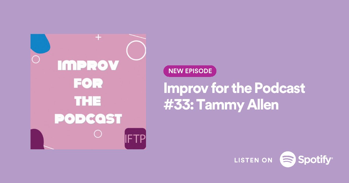 Improv_FTP's tweet photo. Improv for the Podcast is back with a new episode featuring @tammyyyallen find it at the link in bio. #podcasting #newepisode https://t.co/zaXeRg8ZUZ