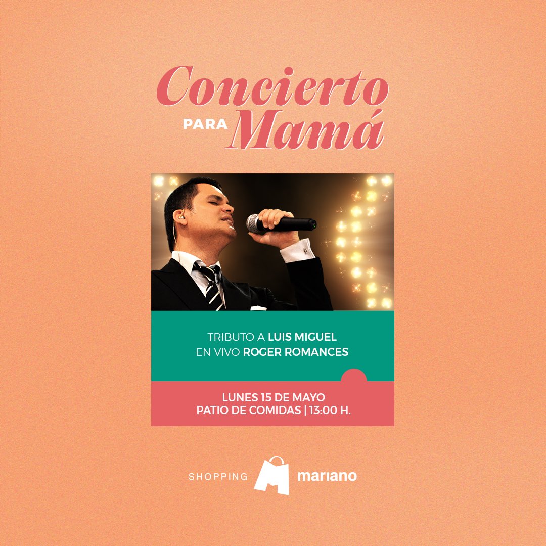 ¡Concierto para Mamá! 🧡
Este lunes 15 de Mayo queremos celebrar su dia con un concierto para ellas 🤩
Tributo a Luis Miguel de la mano de Roger Romances
¡Te esperamos! 
#TusHijosEligenVosGanas