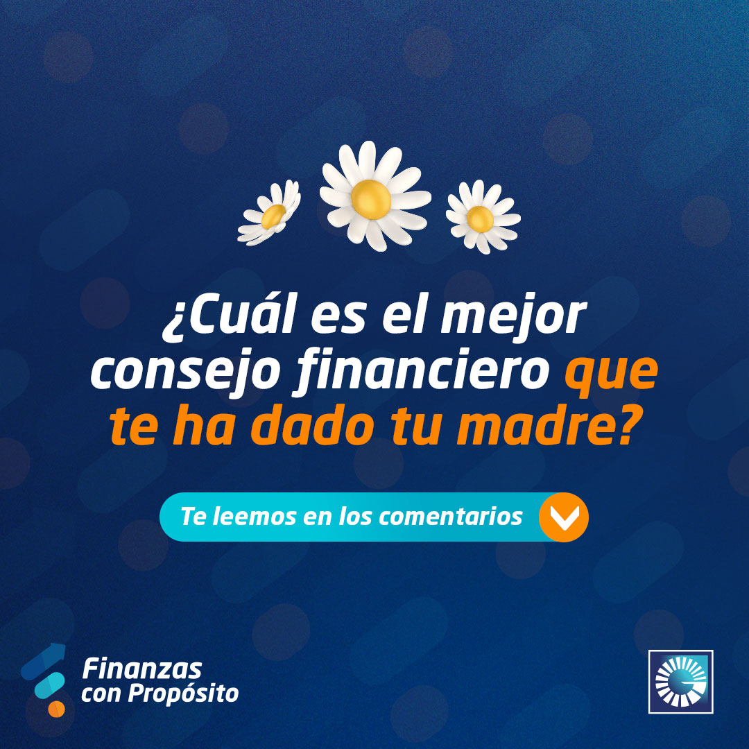 Las madres siempre nos dan buenos consejos y son mejores cuando son financieros. Así que dinos, ¿cuál es el mejor que te ha dado tu madre?

Te leemos. 

#FinanzasConPropósitoPopular #AcademiaFCP #EducaciónFinanciera #SaludFinanciera #BancaResponsable #elvalordelahorro