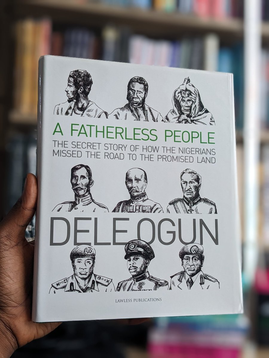Rovingheights's tweet photo. #AFatherlessPeople: The Secret Story of How the Nigerians Missed the Road to the Promised Land.
@DeleOgunAuthor
NGN 12,000 https://t.co/TK3SRcfEiC