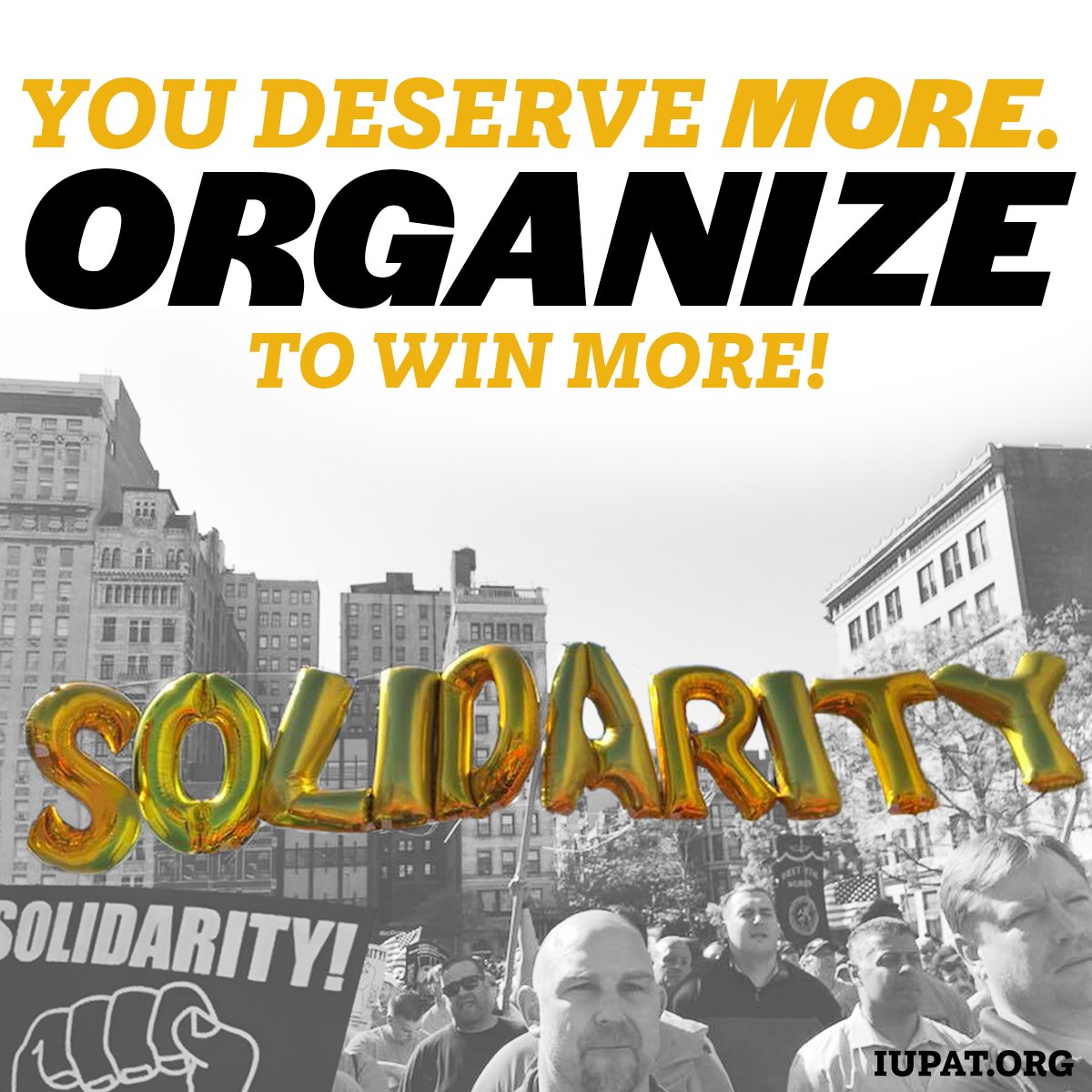 You deserve more.

Form or join a union and organize to win more!