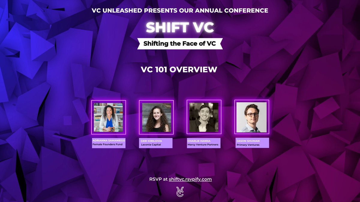 VcUnleashed's tweet photo. 📣Announcing our first superstar-filled panel: VC 101, featuring: @Adrianna_Says of @fcubedvc, @geri_kirilova of @LaconiaCapital,  @JasonrShuman of @PrimaryVC, and @charliehanna of #MarcyVenturePartners Catch them IRL at Shift VC! Get your tickets now: https://t.co/2FJmXtSN5M https://t.co/ZsRRhRk8Lv