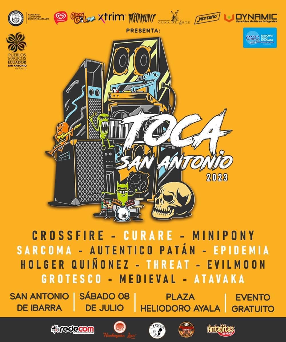 MiletoEc's tweet photo. Este 08/07 #Ibarra 'Festival Toca San Antonio 2023' juntos #Crossfire @BandaCurare #MiniPony @sarcomaecuador #AutenticoPatán @EpidemiaEcuador #HolgerQuiñonez #Threat #Evilmoon #Grotesco #Medieval #Atavaca en VIVO!! https://t.co/gqeXCwiXpI