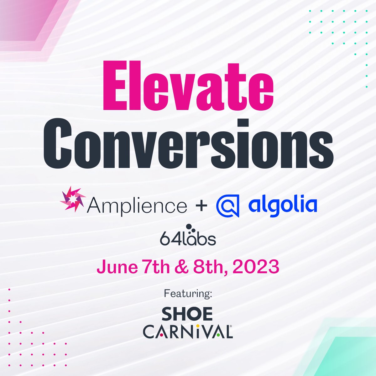 Amplience's tweet image. Look out for Elevate on June 7 &amp;amp; 8, steps aways from Connections where we will be showcasing ways we can help elevate your digital experience &amp;amp; enhance conversions with @Algolia, @64labs and featured customer, @ShoeCarnival

hubs.la/Q01R9ClJ0

#composablestorefront