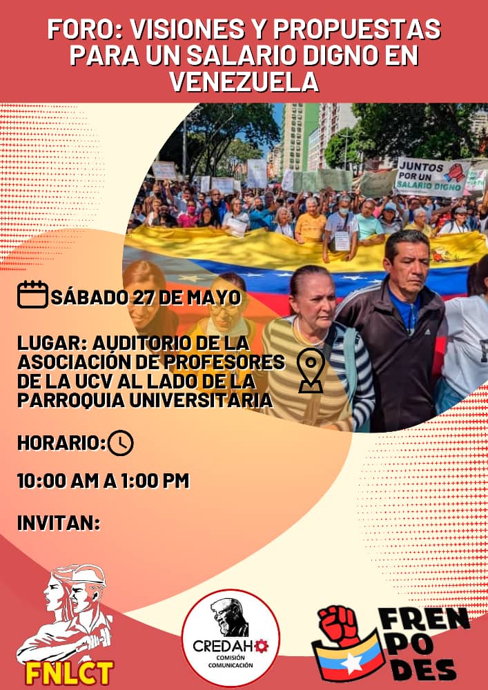 Foro: visiones y propuestas para un #SalarioDigno en #Venezuela.
Sábado 27 de mayo, en el auditorio de la Asociación de profesores de la UCV al lado de la parroquia universitaria.
#25May