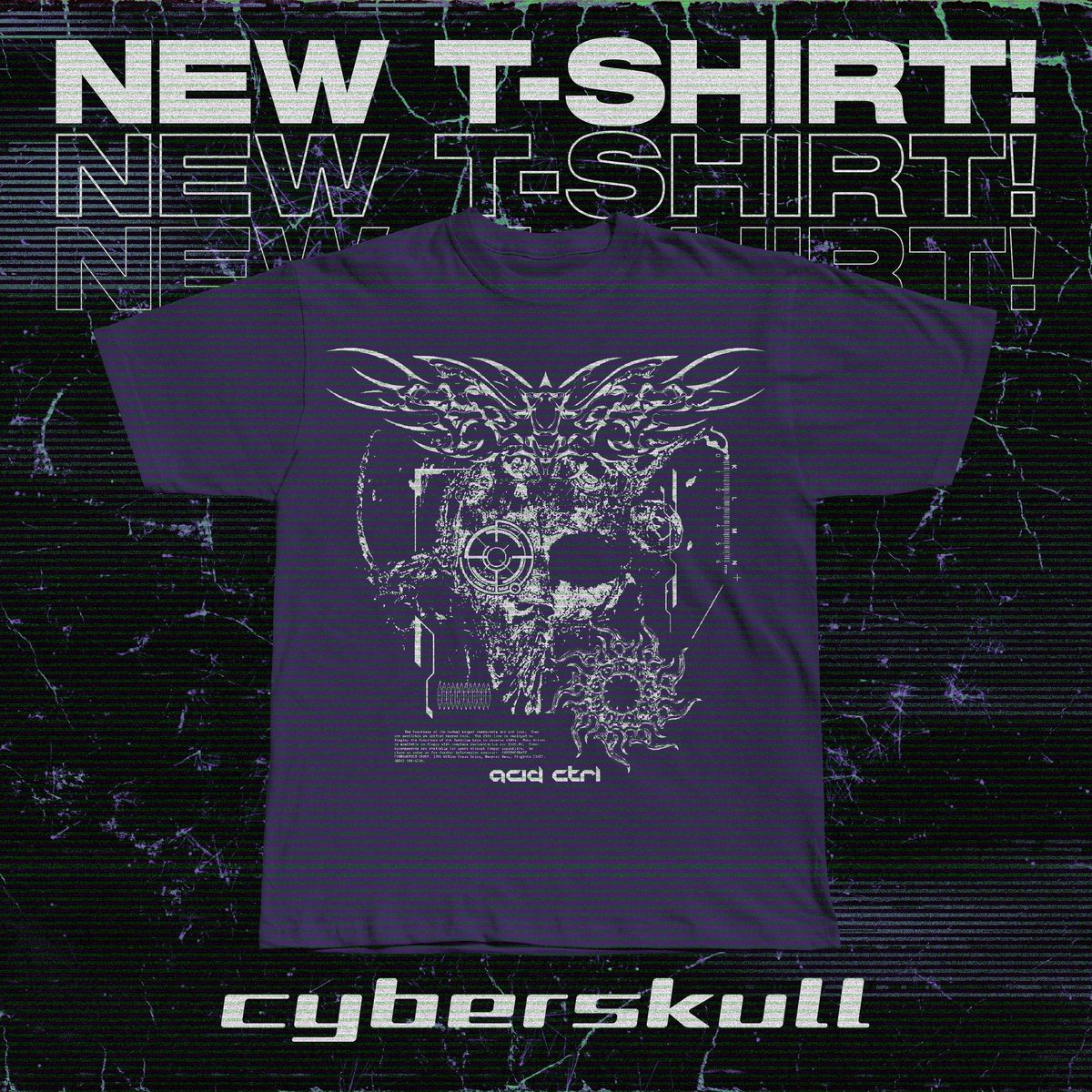 acid_ctrl's tweet photo. It's here! Welcome the CYBERSKULL T-SHIRT! 🚨

Available in limited stocks RIGHT NOW on our store, welcome the new generation of ACID CTRL. 🤖 https://t.co/jgZSVbCshI