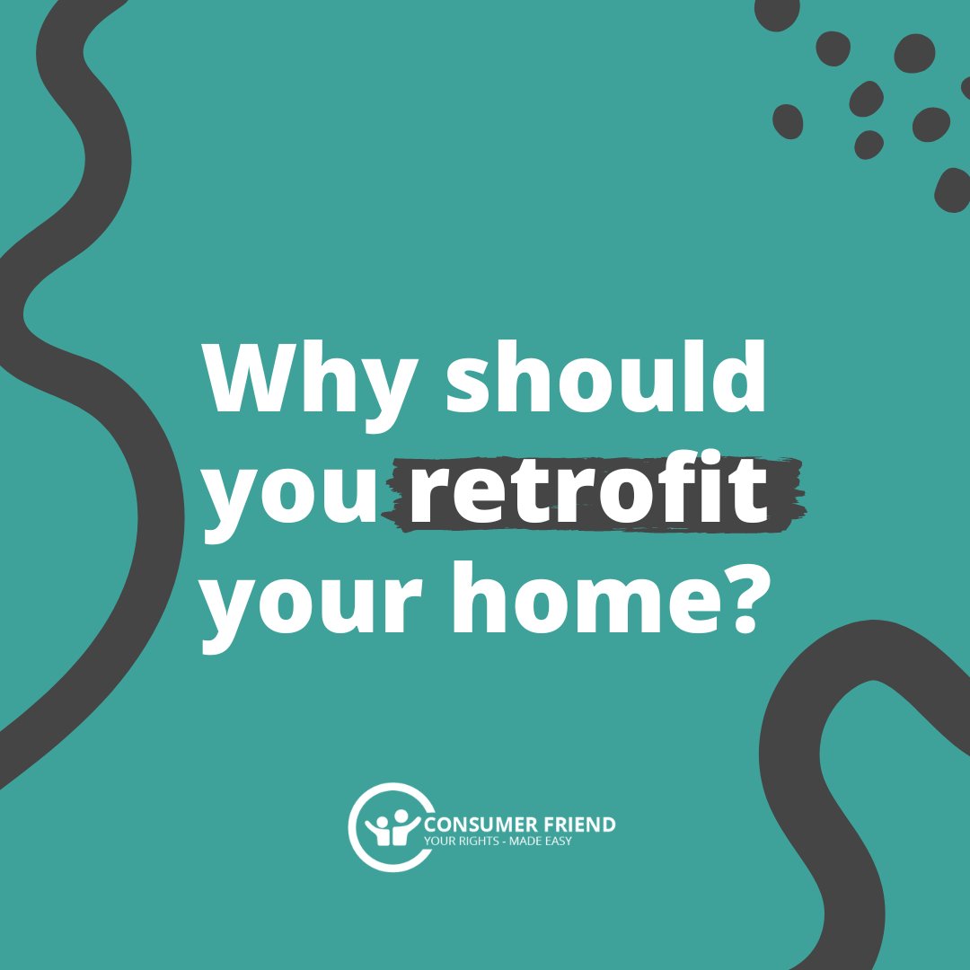One of the great benefits of retrofitting is how it improves your already existing home instead of having to build a new one. 

See our ENERGISE campaign and start your retrofit journey: 

consumerfriend.org.uk 
#consumerfriend #consumervulnerability #consumerrightsmadeeasy