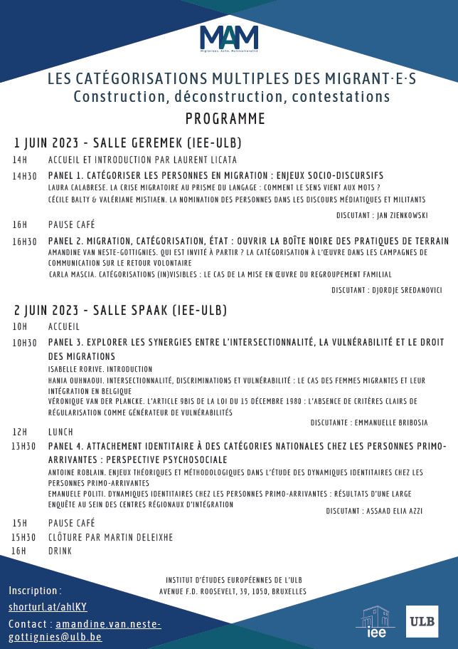 📢 Colloque interdisciplinaire organisé par le MAM
Les catégorisations multiples des migrant·e·s : construction, déconstruction, contestations
📅 1 &amp; 2 juin
📍 Institut d'études européennes de l'ULB
Inscription gratuite obligatoire : shorturl.at/ahlKY
Programme ⤵