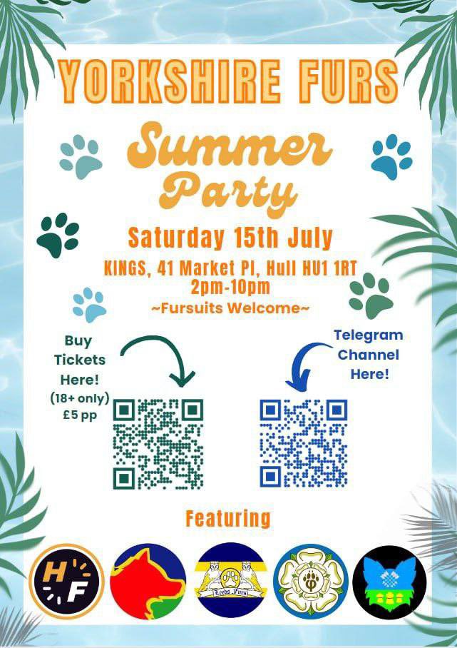 🌟 EXCITING NEWS 🌟

Furmeets around Yorkshire have been working together to bring you:
YORKSHIRE FURS SUMMER PARTY

Join us Saturday 15th July at KINGS Bar (41 Market Place, Hull, HU1 1RT) for summer vibes and fun 👀🏖
 
Find the chat here:
t.me/YorkshireFursP…