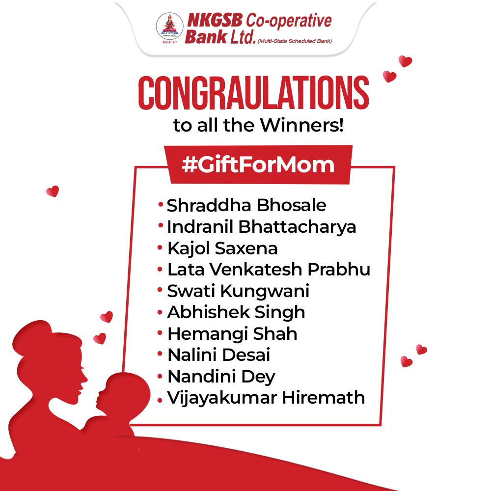 Thank you for taking part, and congrats to all of the winners! To collect your prizes, please contact us on our social media handles.

#NKGSB #NKGSBBank #GiftForMom #ContestAlert #Contest #MothersDay #MothersDayContest #Banking #Finance #EasyLoans #HomeLoans #EducationLoans