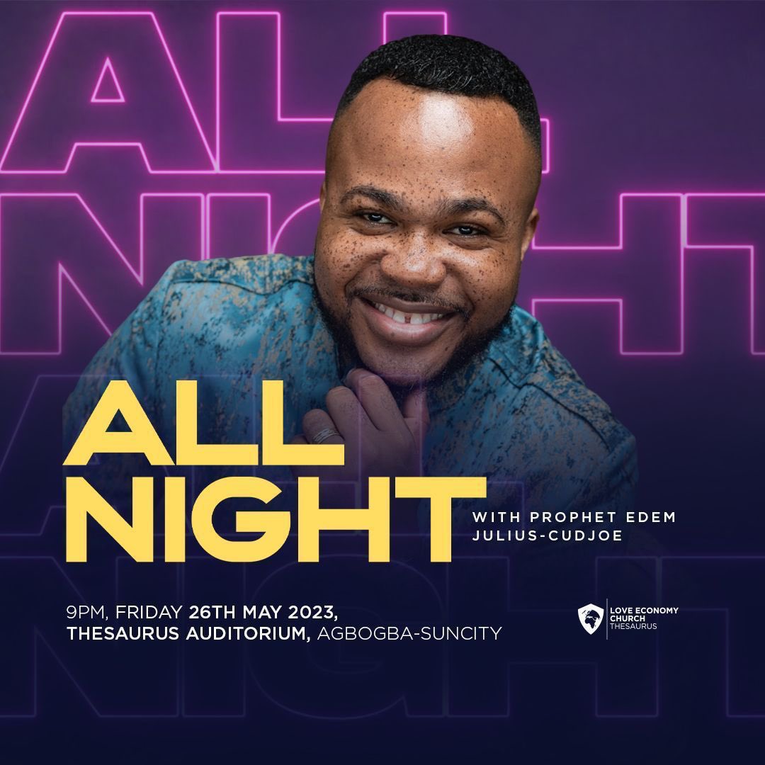 A Night of Glory, sign and wonders Are you ready #loveeconomychurch #Bishopisaacotiboateng #Allnightlong #Allnightwithpastoredem