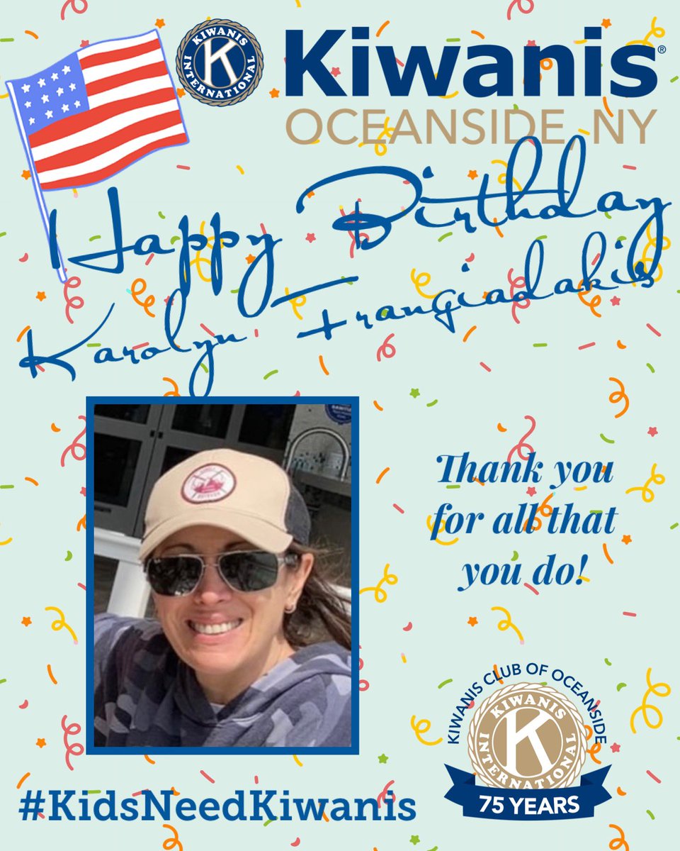 Happy birthday to Oceanside Kiwanis Member Karolyn Frangiadakis! Thank you for all that you do!

#KidsNeedKiwanis #KiwanisCares #Oceanside #OceansideNY