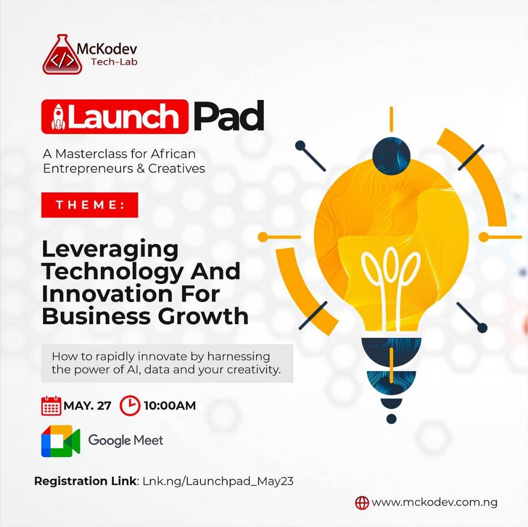 mckodev's tweet photo. We are only 3days away from the Launchpad event! 

Join industry leaders, entrepreneurs, and creatives on May 27, 2023, at 10 am GMT+1, to gain insights, learn business positioning secrets, and network with like-minded individuals. https://t.co/9aOdWpqEEz