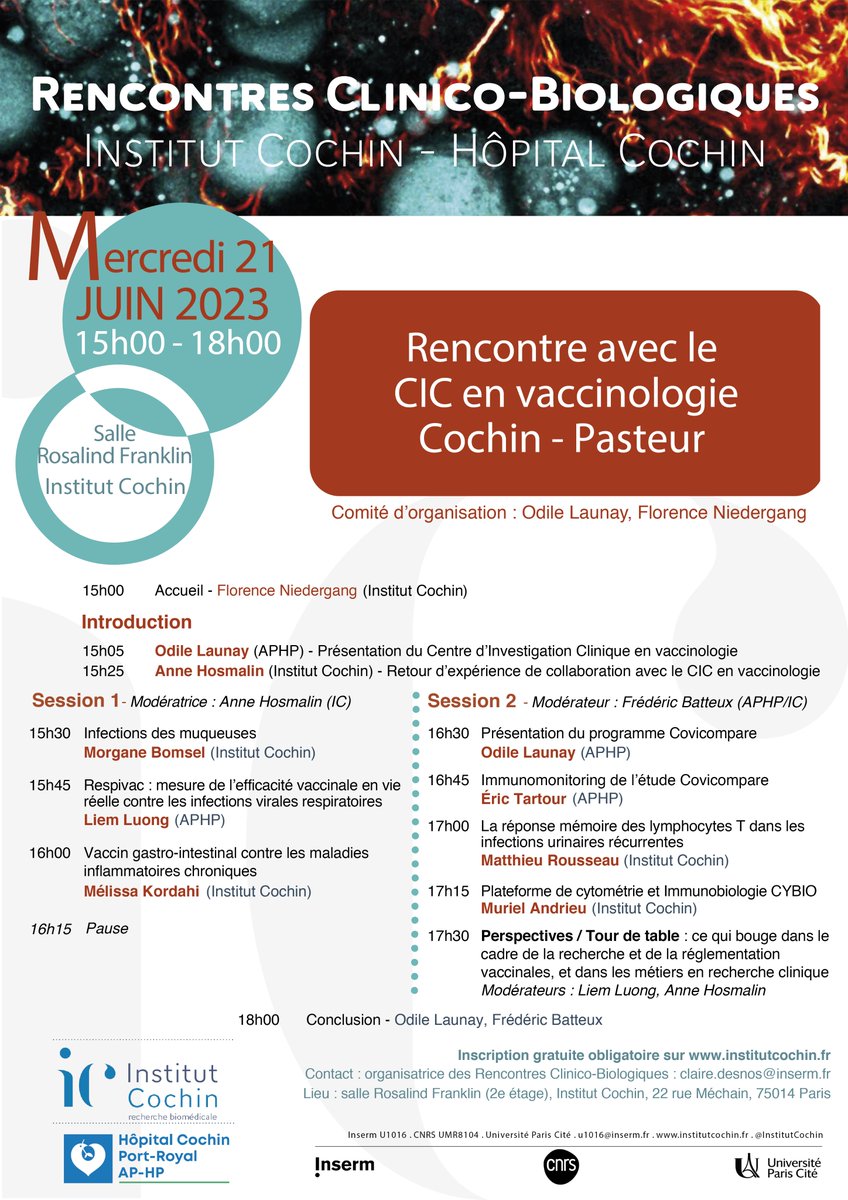 InstitutCochin's tweet photo. Prochaine Rencontre Clinico-Biologique : CIC Vaccinologie Cochin-Pasteur et @InstitutCochin, mercredi 21 juin, 2023. Inscription gratuite mais obligatoire : https://t.co/bjEnwPB9gX
@HopitalCochin @CIC1417 https://t.co/Tum8HkToa5