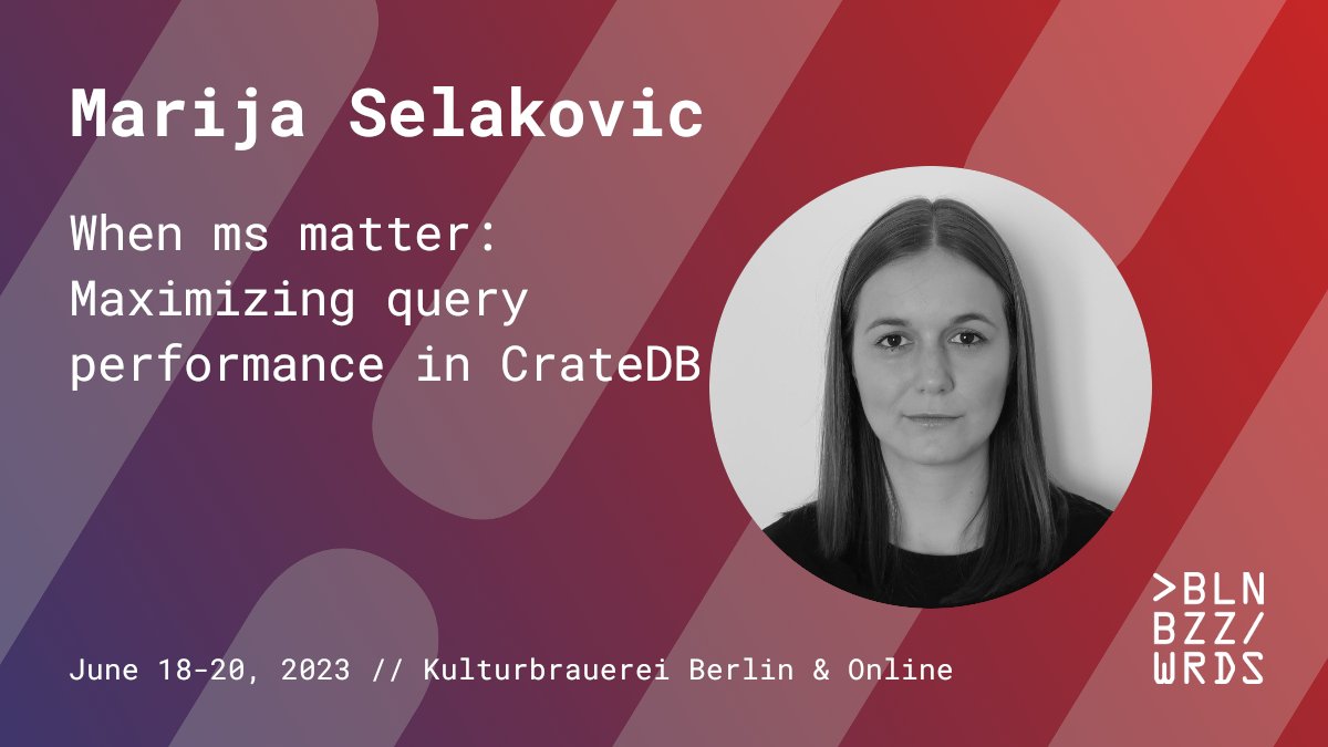 Achieving optimal execution plans in distributed databases is a challenging task. At #bbuzz 2023, <a href="/SelakovicMarija/">Marija Selakovic</a> will focus on CrateDB: a distributed SQL database, and discuss key strategies for optimizing its query performance. 2023.berlinbuzzwords.de/sessions/?id=M… #bbuzz